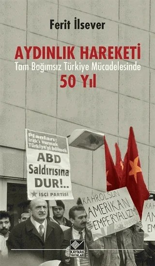 Aydınlık Hareketi – Ferit İlsever – Kaynak Yayınları kitap kapağı