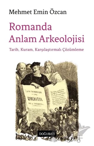 Romanda Anlam Arkeolojisi – Mehmet Emin Özcan – Doğu Batı Yayınları kitap kapağı