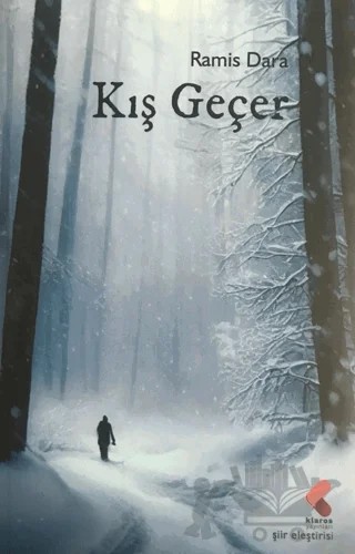 Kış Geçer – Ramis Dara – Klaros Yayınları kitap kapağı
