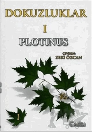 Dokuzluklar - 1 – Plotinus – Alfa Aktüel Yayınları kitap kapağı
