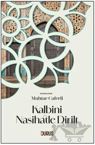 Kalbini Nasihatle Dirilt – Muhtar Caferli – Duruş Yayınları kitap kapağı