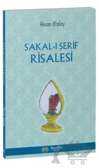Sakal-ı Şerif Risalesi – Hasan Atalay – Muallim Neşriyat kitap kapağı