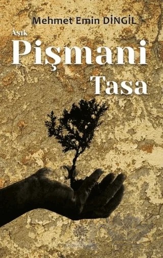 Aşık Pişmani - Tasa – Mehmet Emin Dingil – Platanus Publishing kitap kapağı