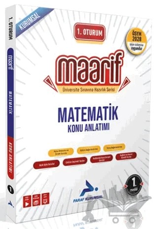 1. Oturum Maarif Matematik Konu Anlatımı 1. Kitap – Kolektif – Paraf Yayınları kitap kapağı