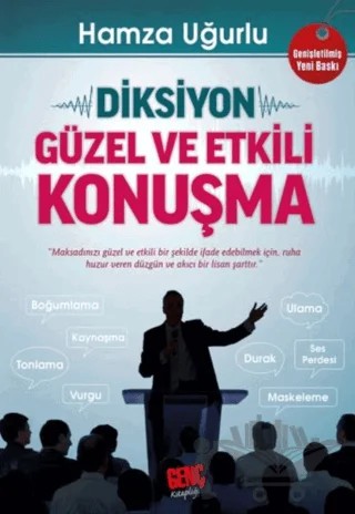 Diksiyon - Güzel ve Etkili Konuşma – Hamza Uğurlu – Genç Kitaplığı - Erkam kitap kapağı