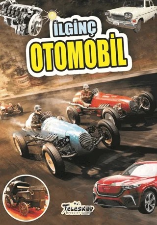 İlginç Otomobil – Muhammet Cüneyt Özcan – Teleskop Popüler Bilim kitap kapağı