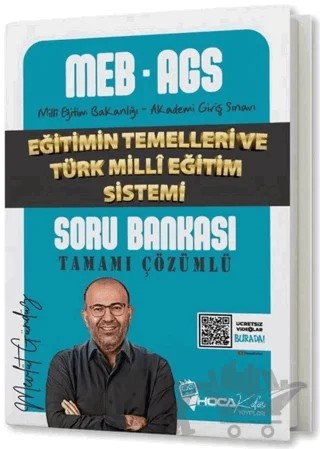 2025 MEB-AGS Eğitimin Temelleri ve Türk Milli Eğitim Sistemi Soru Bankası Çözümlü – Mevlüt Gündüz – Hoca Kafası Yayınları kitap kapağı