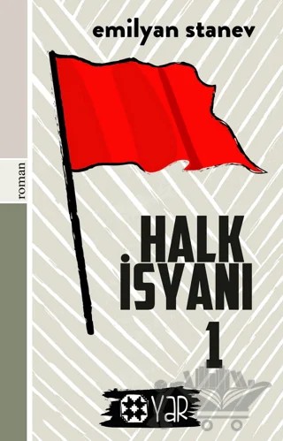 Halk İsyanı 1 – Emilyan Stanev – Yar Yayınları kitap kapağı