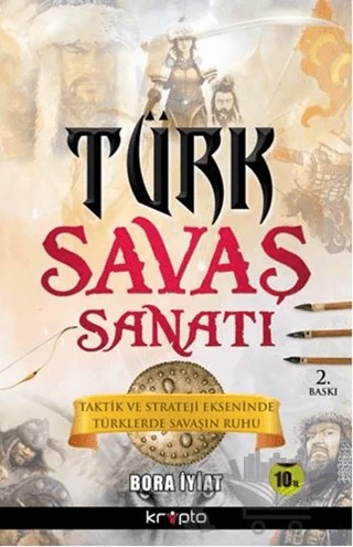 Türk Savaş Sanatı – Bora İyiat – Kripto Basım Yayın kitap kapağı