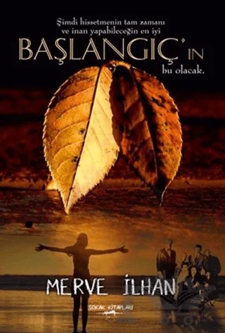 Başlangıç – Merve İlhan – Sokak Kitapları Yayınları kitap kapağı
