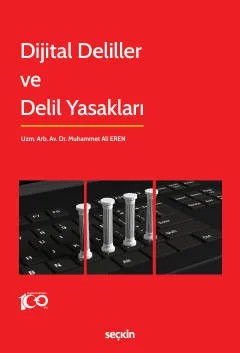 Dijital Deliller ve Delil Yasakları – Muhammet Ali Eren – Seçkin Yayıncılık kitap kapağı