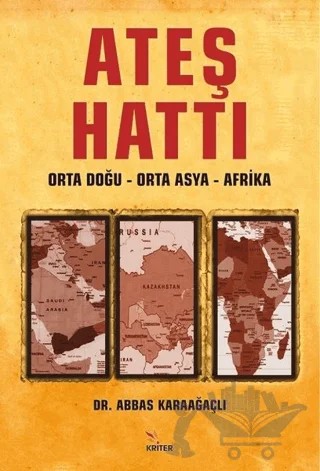 Ateş Hattı – Abbas Karaağaçlı – Kriter Yayınları kitap kapağı