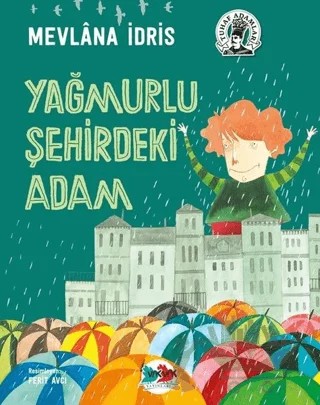 Yağmurlu Şehirdeki Adam – Mevlana İdris – Vak Vak Yayınları kitap kapağı