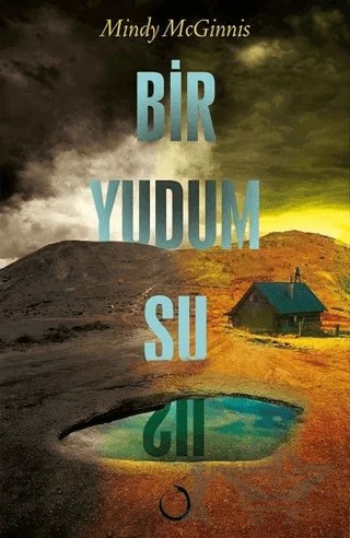 Bir Yudum Su – Mindy McGinnis – Novella Dinamik kitap kapağı