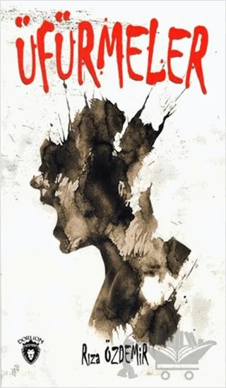Üfürmeler – Rıza Özdemir – Dorlion Yayınları kitap kapağı