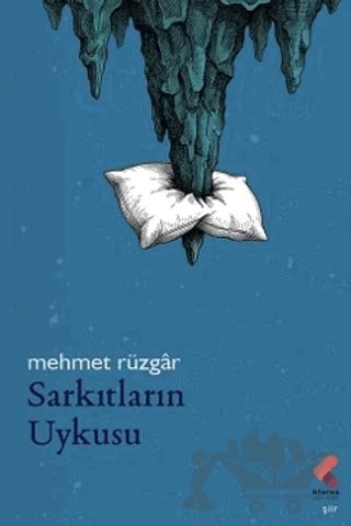 Sarkıtların Uykusu – Mehmet Rüzgar – Klaros Yayınları kitap kapağı