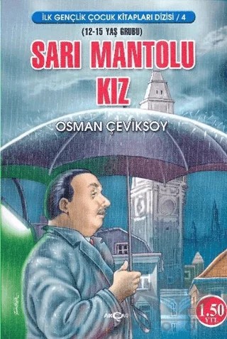 Sarı Mantolu Kız – Osman Çeviksoy – Akçağ Yayınları kitap kapağı