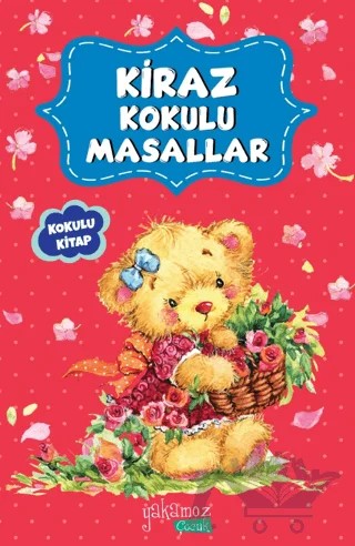 Kiraz Kokulu Masallar – Kolektif – Yakamoz Yayınevi kitap kapağı
