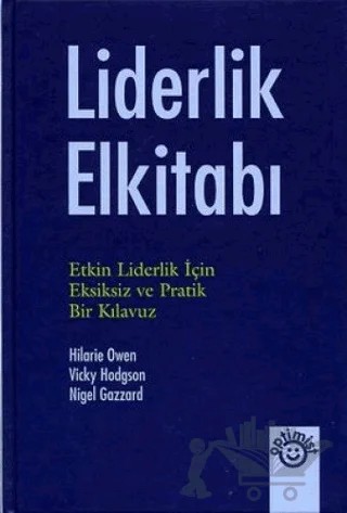 Liderlik Elkitabı – Hilarie Owen, Nigel Gazzard, Vicky Hodgson – Optimist Kitap kitap kapağı