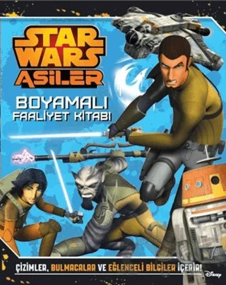 Starwars Asiler - Boyamalı Faaliyet Kitabı – Kolektif – Doğan Egmont Yayıncılık kitap kapağı