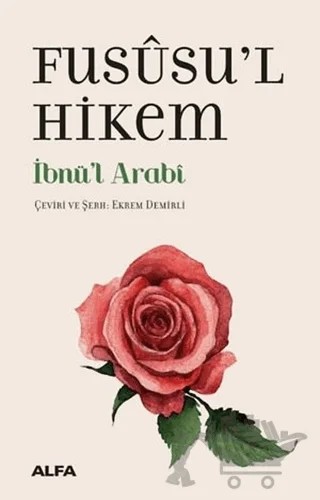 Fususu’l-Hikem – İbnü'l-Arabi – Alfa Yayınları kitap kapağı