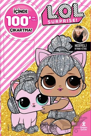LOL Surprise 100+ Çıkartma Hediyeli Boyama Kitabı – Kolektif – Doğan Çocuk kitap kapağı