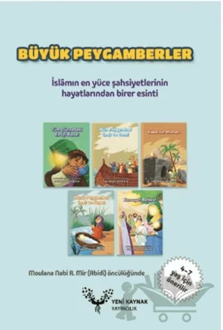 Büyük Peygamberler ve Ehl-i Beyt’ten Öyküler(9 Kitap) – Movlana Nabi A. Mir (Abidi) – Yeni Kaynak Yayıncılık kitap kapağı