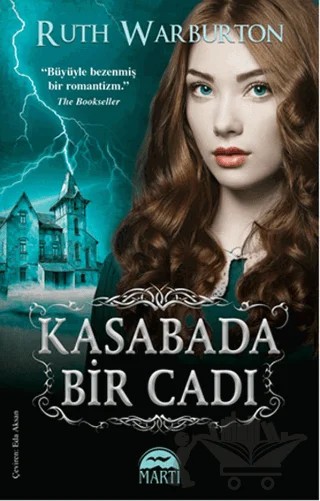 Kasabada Bir Cadı – Ruth Warburton – Martı Yayınları kitap kapağı