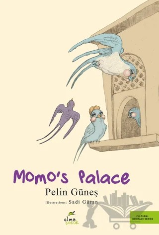 Momo's Palace – Pelin Güneş – Elma Çocuk kitap kapağı