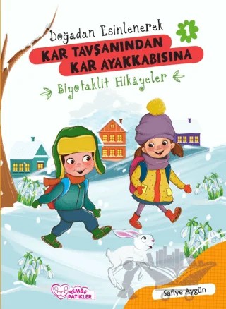 Doğadan Esinlenerek - Biyotaklit Hikayeler 6 Kitap Takım – Safiye Aygün – Pembe Patikler kitap kapağı