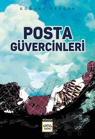 Posta Güvercinleri – Köksal Sezgin – Nar Genç kitap kapağı