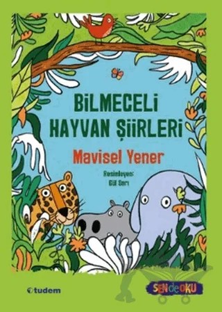 Bilmeceli Hayvan Şiirleri – Mavisel Yener – Tudem Yayınları kitap kapağı