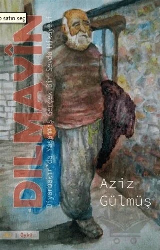 Dılmayin – Aziz Gülmüş – J&J Yayınları kitap kapağı