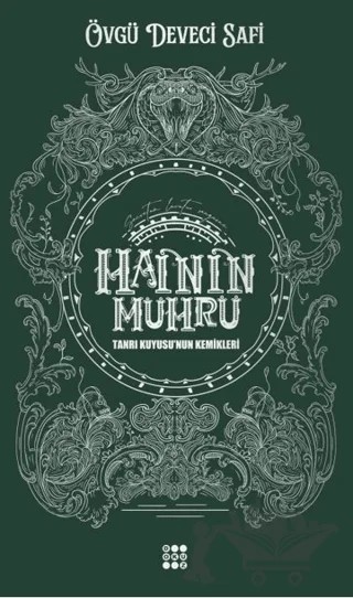Hainin Mührü 2 - Tanrı Kuyusu'nun Kemikleri – Övgü Deveci Safi – Dokuz Yayınları kitap kapağı