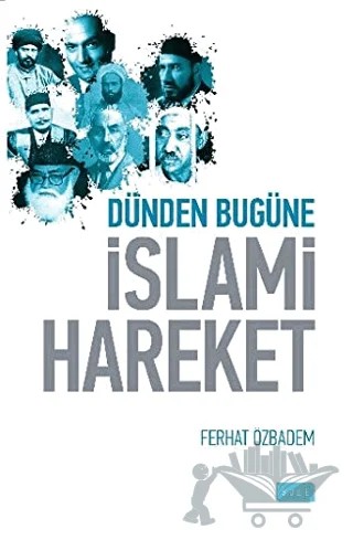 Dünden Bugüne İslami Hareket – Ferhat Özbadem – Sude Kitap kitap kapağı