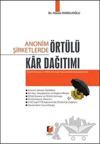 Anonim Şirketlerde Örtülü Kar Dağıtımı – Hasan Karslıoğlu – Adalet Yayınevi kitap kapağı