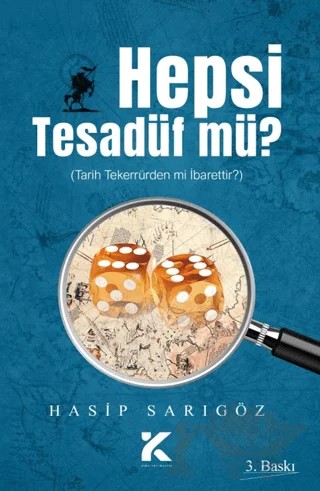 Hepsi Tesadüf Mü? – Hasip Sarıgöz – Kiba Yayımcılık kitap kapağı