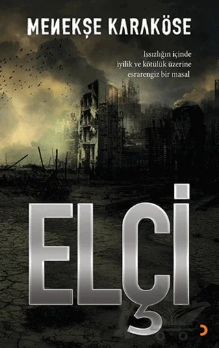 Elçi – Menekşe Karaköse – Cinius Yayınları kitap kapağı