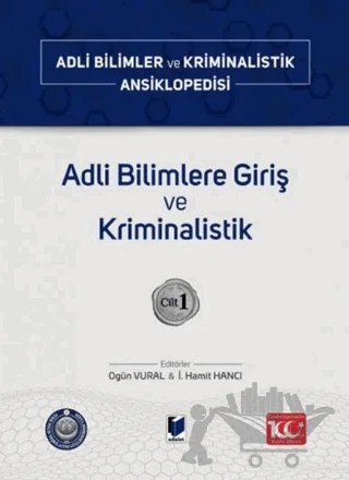 Adli Bilimlere Giriş ve Kriminalistik – Cilt 1 – Kolektif – Adalet Yayınevi kitap kapağı