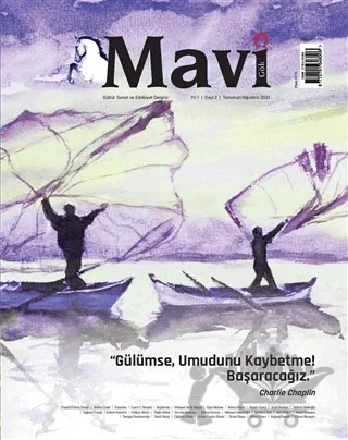 Mavi Gök Kültür Sanat Edebiyat Dergisi Sayı: 2 Temmuz - Ağustos 2021 – Mavi Gök Dergisi Yayınları kitap kapağı