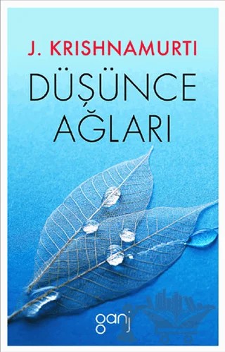 Düşünce Ağları – Jiddu Krishnamurti – Ganj Kitap kitap kapağı