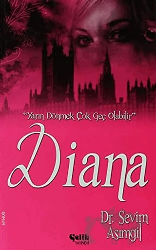 Diana – Sevim Asımgil – Çelik Yayınevi kitap kapağı