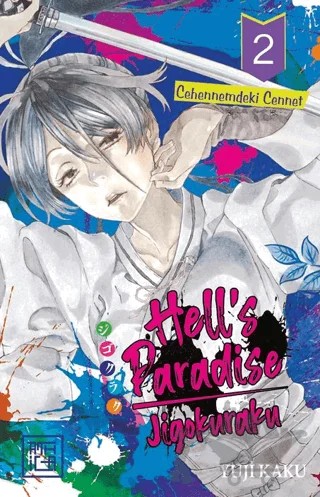 Hell’s Paradise Jigokuraku: Cehennemdeki Cennet 2 – Yuji Kaku – Athica Yayınları kitap kapağı