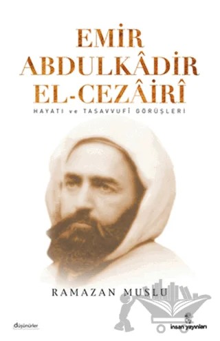 Emir Abdülkadir El-Cezairi – Ramazan Muslu – İnsan Yayınları kitap kapağı