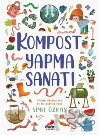 Kompost Yapma Sanatı – Sima Özkan – Erdem Çocuk kitap kapağı