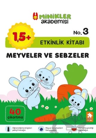 Minikler Akademisi – Meyveler ve Sebzeler – Ilona Bakše – Eksik Parça Yayınları kitap kapağı