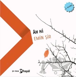 Ah Ki – Emin Şir – Hayal Yayınları kitap kapağı