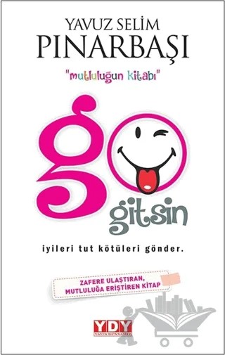 Go Gitsin – Yavuz Selim Pınarbaşı – YDY Yayınları kitap kapağı