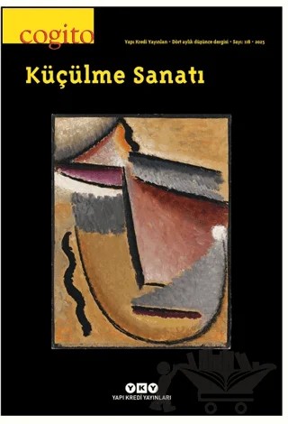 Cogito – 118: Küçülme Sanatı – Yapı Kredi Yayınları kitap kapağı