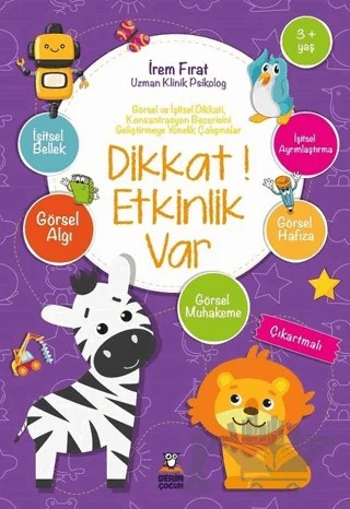 Dikkat! Etkinlik Var (3+ Yaş) – İrem Fırat – Derin Yayınları kitap kapağı